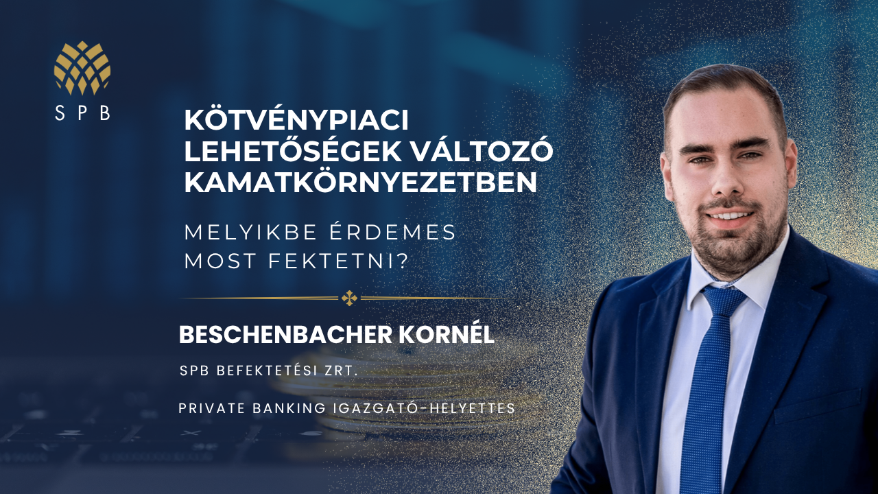 Kötvénypiaci lehetőségek változó kamatkörnyezetben