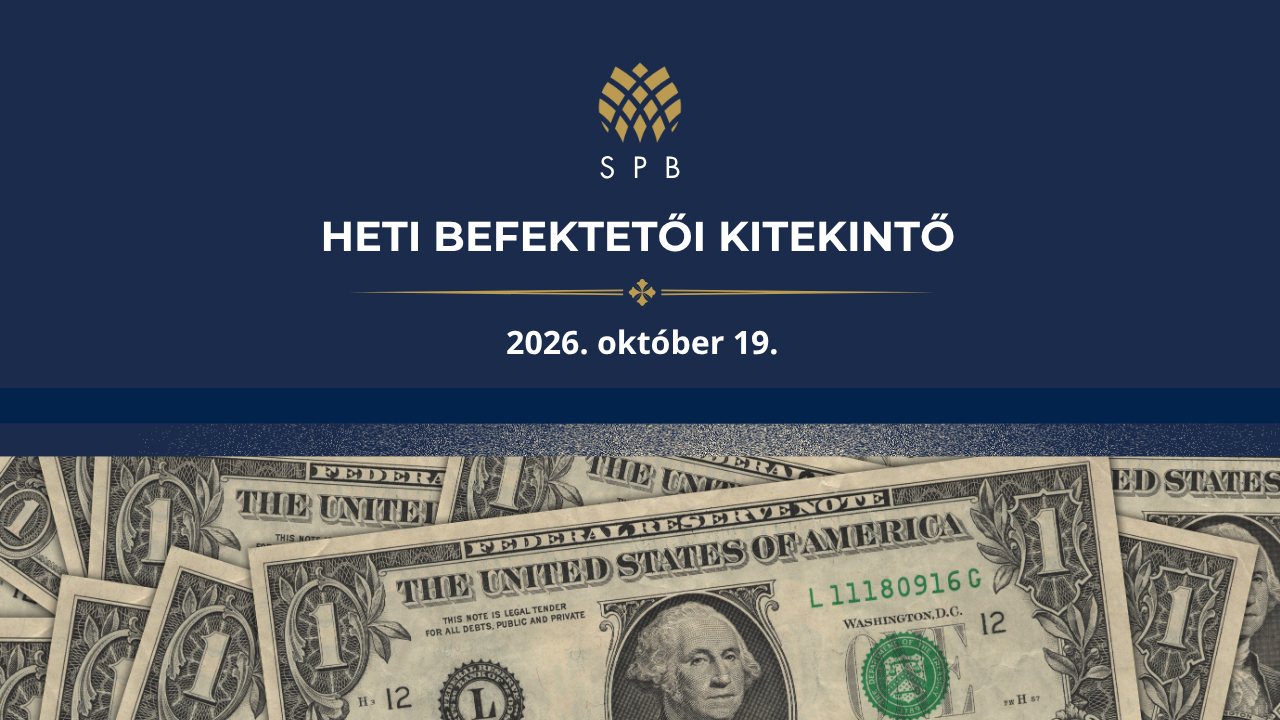 Heti Befektetői Kitekintő: az infláció visszatért, a dollár kamatelőnye megmaradt, Európa pedig egyre nagyobb gazdaságpolitikai kihívásokkal néz szembe